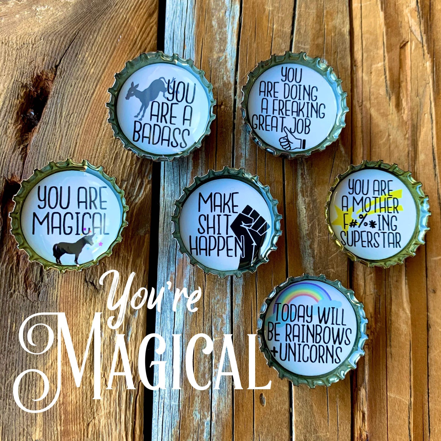 Bottle Cap Magnets - You're Magical